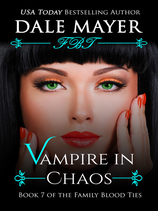 Title details for Vampire in Chaos by Dale Mayer - Wait list